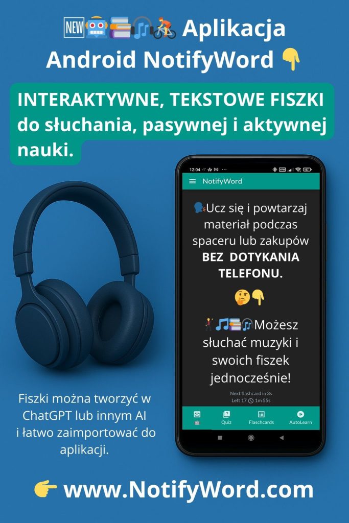 Fiszki Aplikacja Android, pasywna i aktywna nauka.
